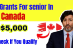 Canadian Seniors Can Get a $5,000 Grant – Check Eligibility & Payment Details